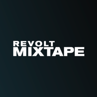 Revolt Mixtape